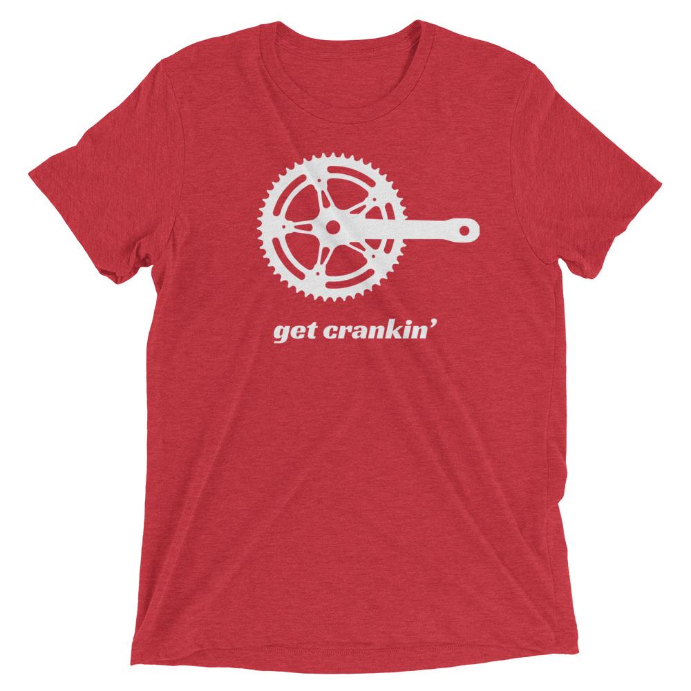 Get Crankin Cycling T-Shirt - Urban Cycling Apparel